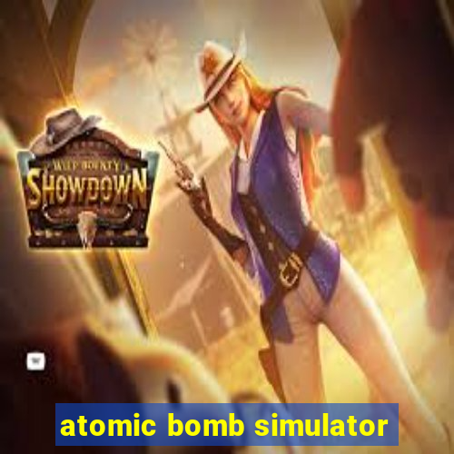 atomic bomb simulator